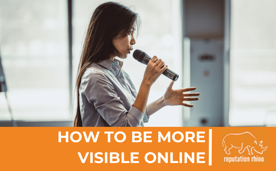 How To Be More Visible Online