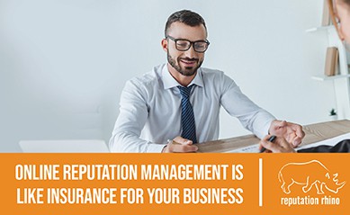 Online rep management is like Insurance for your business