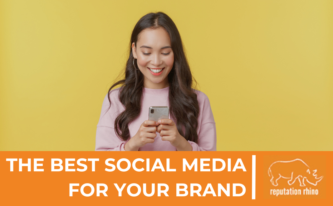 The best social media for your brand