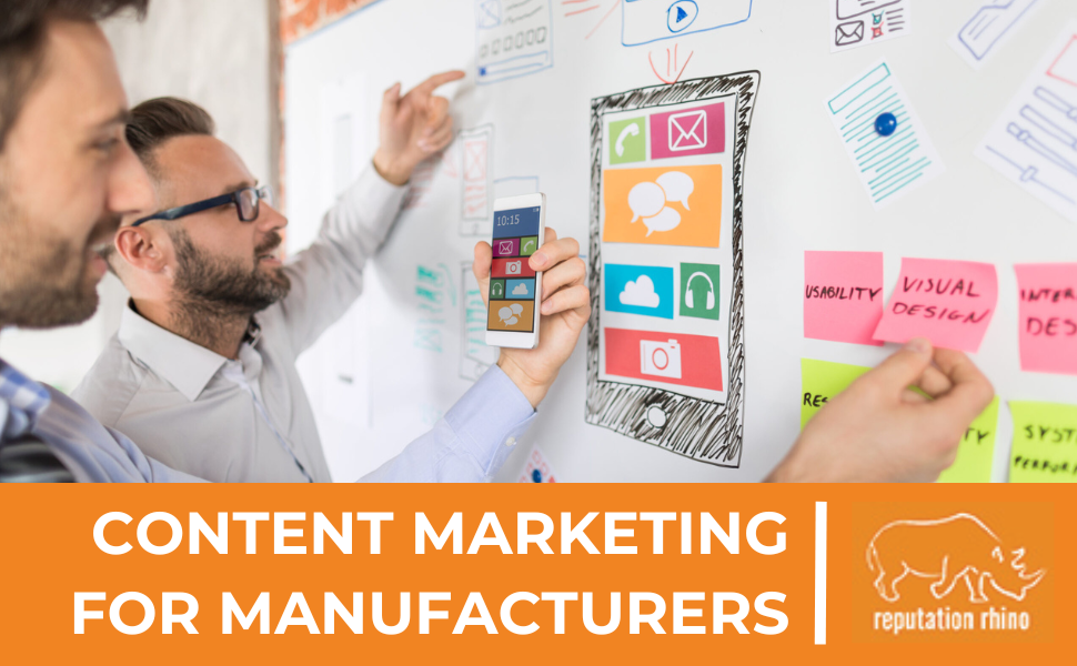 The Power of Content Marketing in the Manufacturing Industry