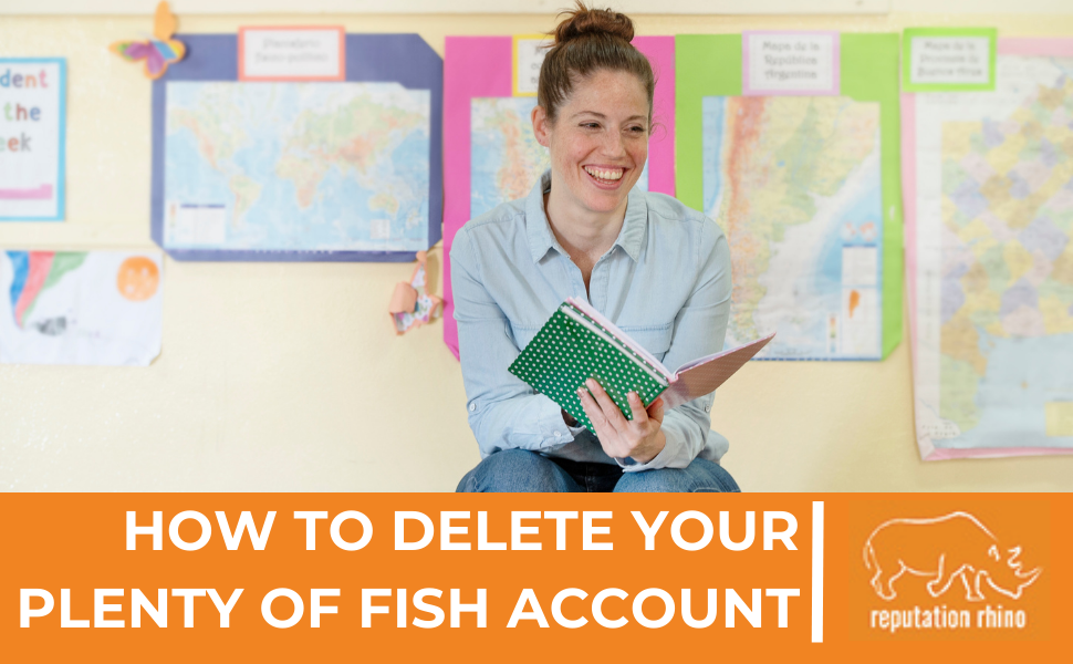 How to Delete Your Plenty of Fish Account