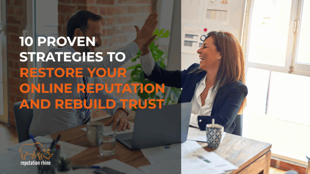 Restore online reputation tips